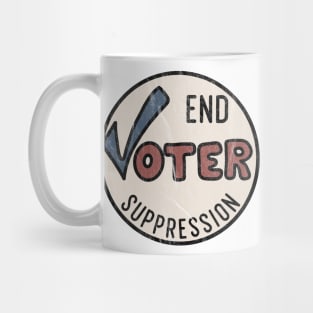 End Voter Suppression Mug